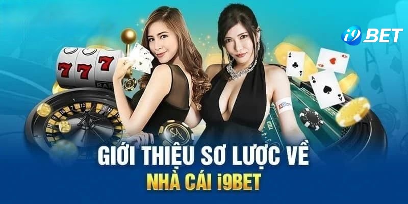 Sơ lược về sự hình thành của nhà cái I9BET